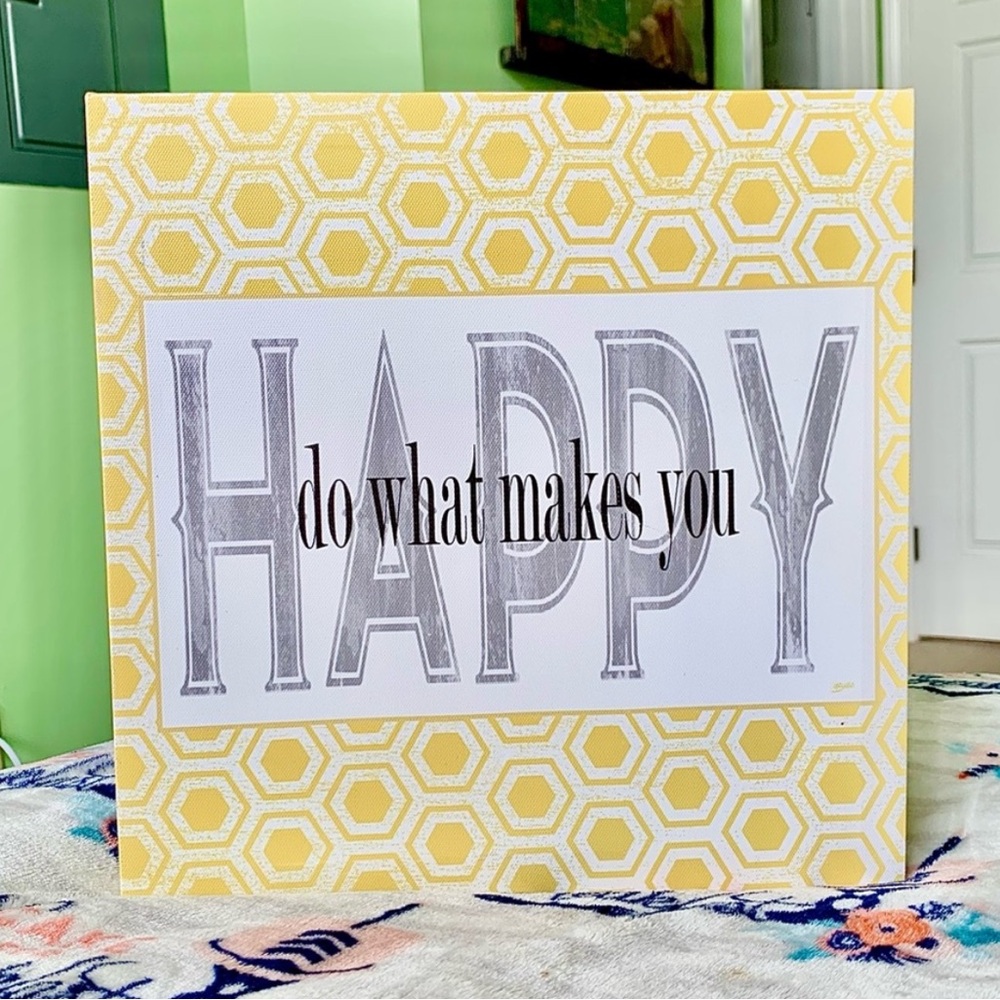 Yellow Bright Positive Do What Makes You Happy Wall Hanging Home Decor Canvas